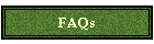 FAQs