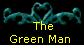  The
Green Man 