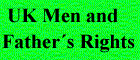 UK Men and Father's Rights