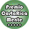 Web premiada con el Premio CostaRicaMente - Web honored with the Costa RicaMente Prize