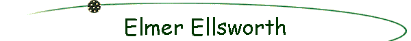 Elmer Ellsworth