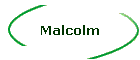 Malcolm