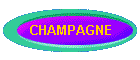 CHAMPAGNE