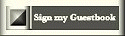 Sign my Guestbook