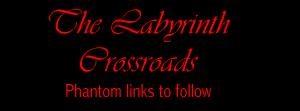 The Labyrinth Crossroads: Phantom links to follow