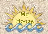 My House