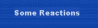 Some Reactions