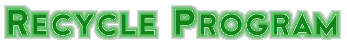Recycle Program