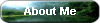 About Me