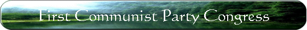 First Communist Party Congress