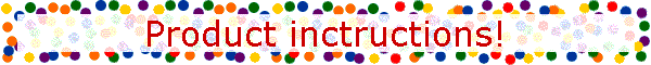 Product inctructions!