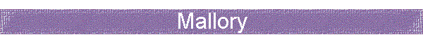 Mallory