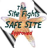 The Site Fights SAFE SITE Approved