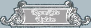 Room/Web Site Updates