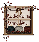 I'm Grubbies addicted!