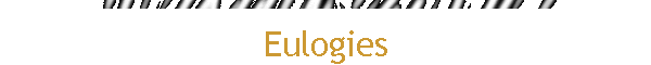 Eulogies
