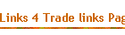 Links 4 Trade links Page