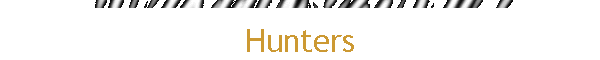Hunters