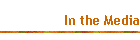 In the Media