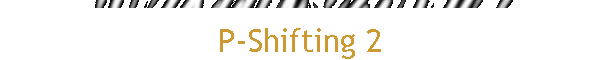 P-Shifting 2