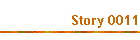 Story 0011
