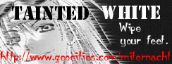 A Tainted White