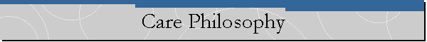 Care Philosophy