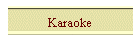 Karaoke