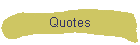 Quotes