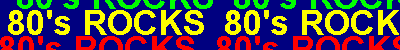 80's Rocks, Links To Your Favorite 80's Rock Bands