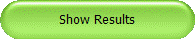 Show Results
