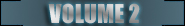 ..:: - Volume 2 - ::..