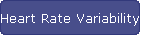 Heart Rate Variability