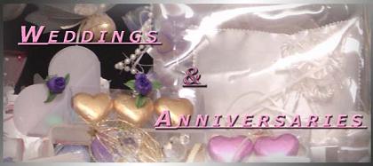 ~Weddings and Anniversaries~