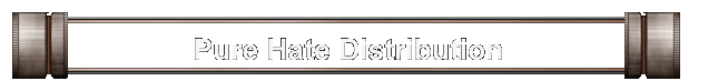 Pure Hate Distribution