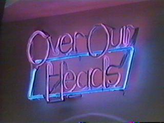 Over Our Heads