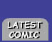Latest Comic