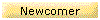 Newcomer