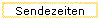 Sendezeiten