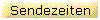 Sendezeiten