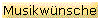 Musikwnsche