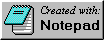 Made with Notepad