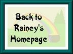 Back to Rainey's Homepage