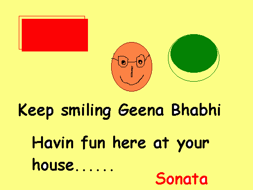 Hi Geena Bhabhi .. Have a nice day...!!!!