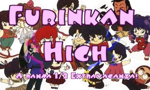 Furinkan High - A Ranma 1/2 Extravaganza