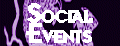 .:Social Events:.