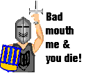 Bad mouth me & u die