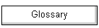 Glossary