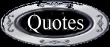 Quotes