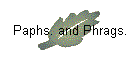 Paphs. and Phrags.